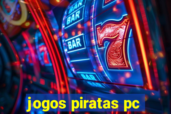 jogos piratas pc